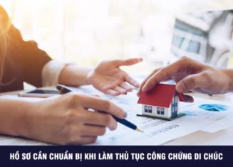 Thủ tục công chứng di chúc mới nhất