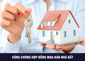 Thời hạn của hợp đồng công chứng mua bán nhà đất là bao lâu?